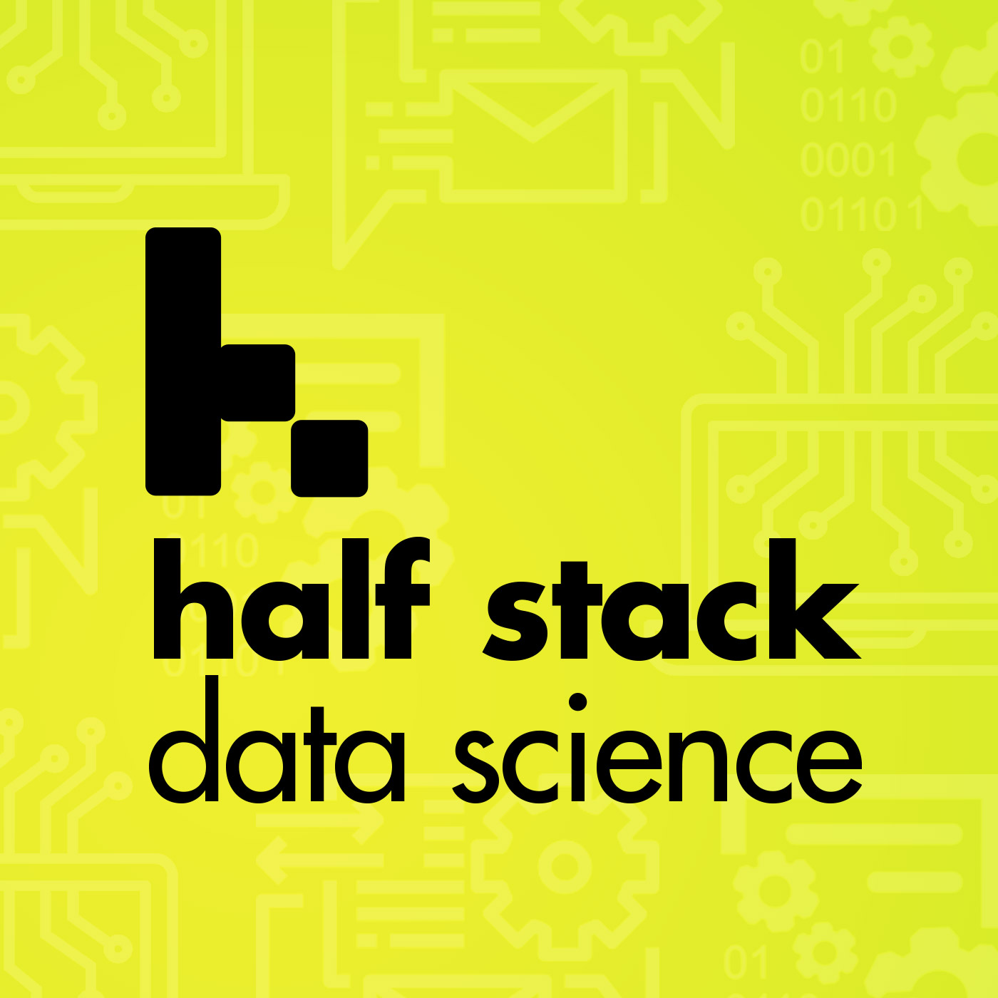 Logo for the Half Stack Data Science podcast by David Asboth and Shaun McGirr